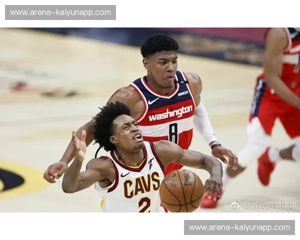 决战紫禁之巅!骑士vs奇才直播,见证历史的诞生!